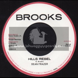 Brooks-7"-Hills Rebel / Dean Frazer + Rebel Dub / Sly, Flabba And Dean Frazer