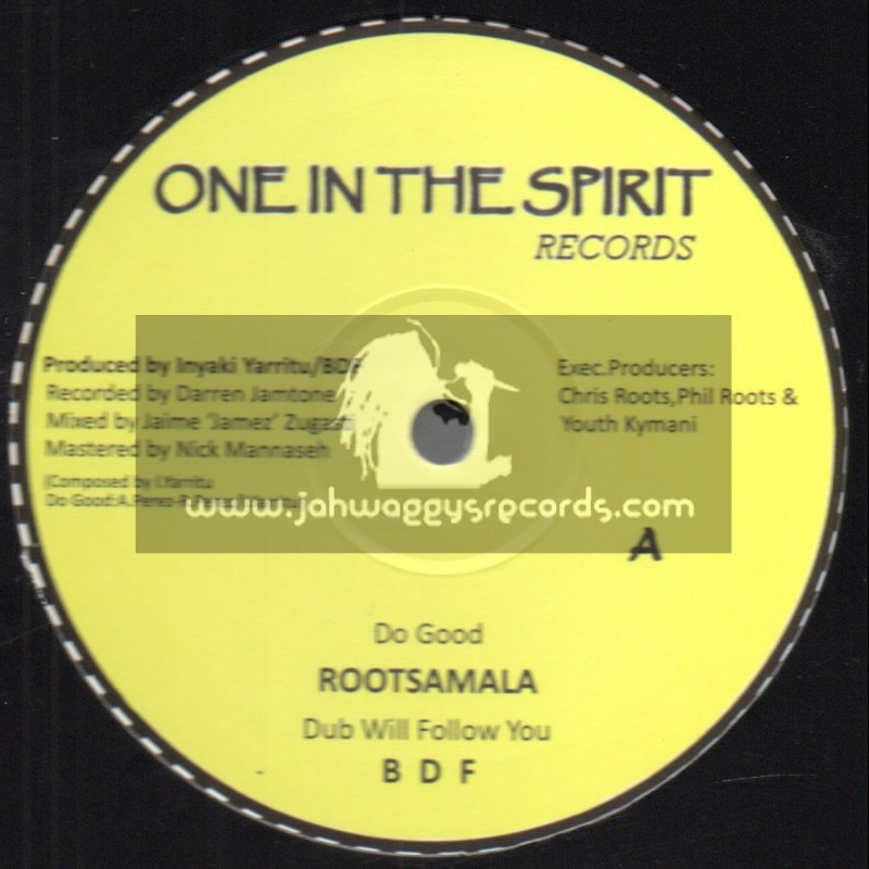 One In The Spirit Records-12"-Do Good / Rootsamala