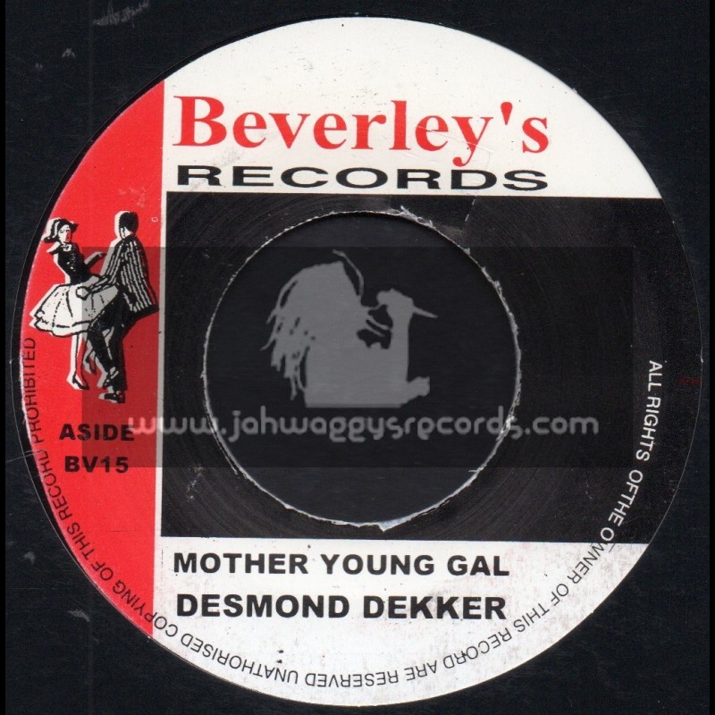 Beverleys Records-Mother Young Gal / Desmond Decker
