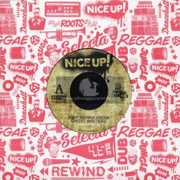 Nice Up-7"-They Just Wanna Know / Ghost Writerz