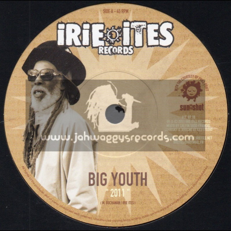 Irie Ites Records-7"-2011 / Big Youth + A Serious Dub / Jericho