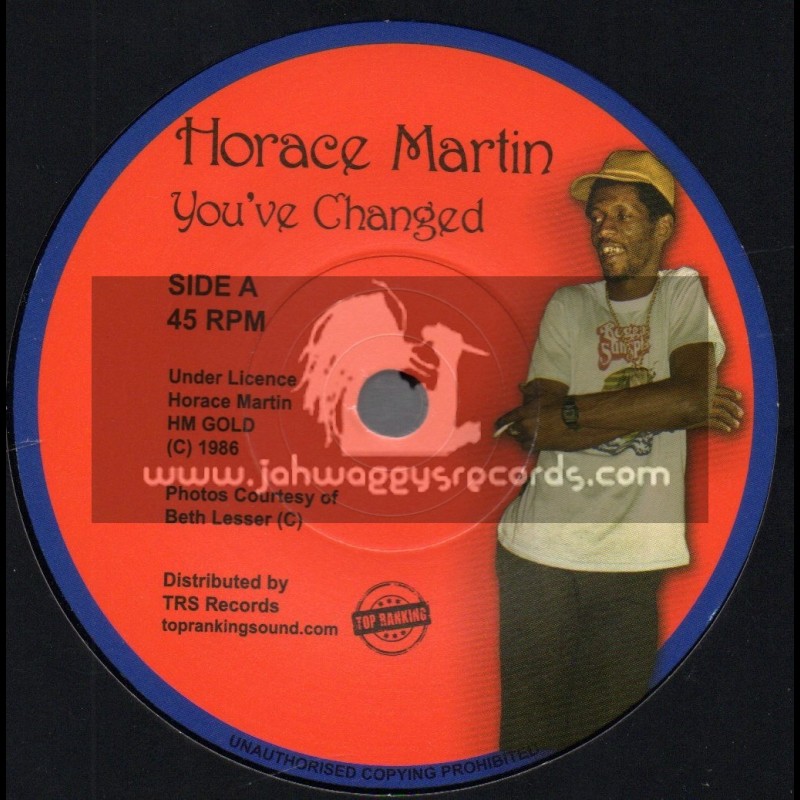 HM Gold-Top Ranking Sound-7"-You've Changed / Horace Martin
