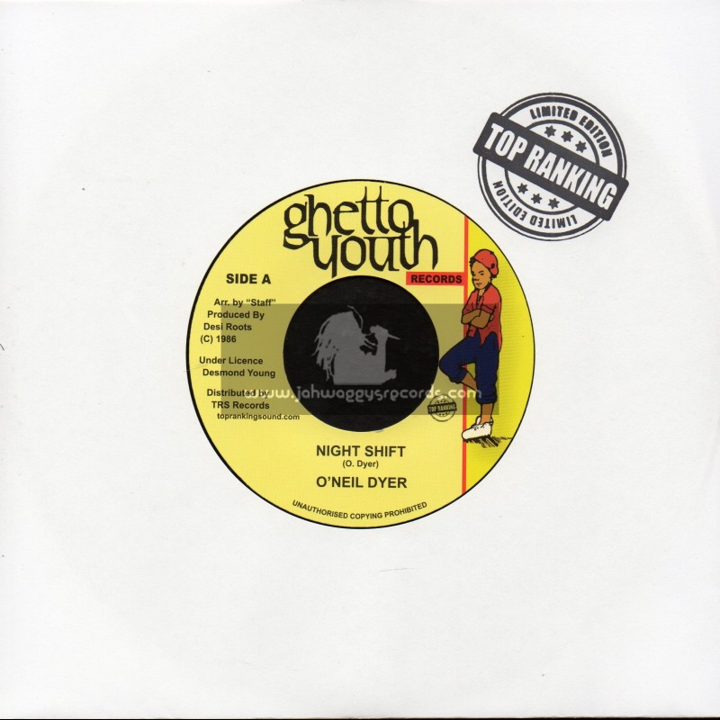 Ghetto Youth-Top Ranking Sound-7"-Night Shift / O'Neil Dyer