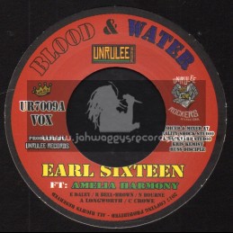 Unrulee Records-7"-Blood And Water / Earl Sixteen Feat. Amelia Harmony