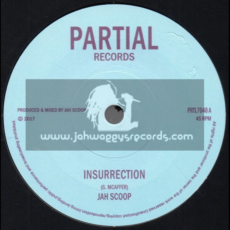 Partial Records-7"-Insurrection / Jah Scoop