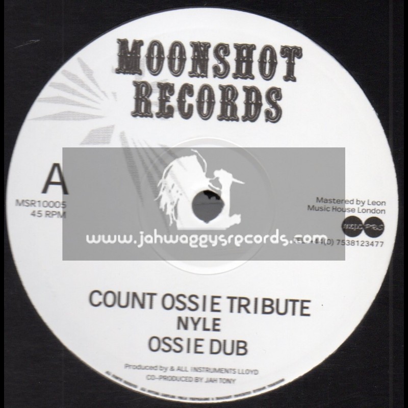 Moonshot Records-10"-Count Ossie Tribute / Nyle + Lalibela / Nyle