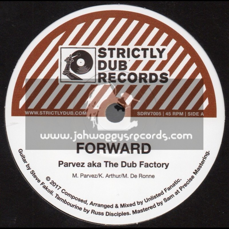 Strictly Dub Records-7"-Forward / Parvez + Forward Dub / Unlisted Fanatic