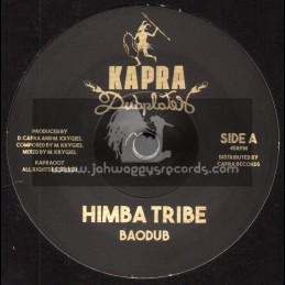 Kapra Dubplates-7"-Himba Tribe / Baodub + Himba Dub / Dennis Capra