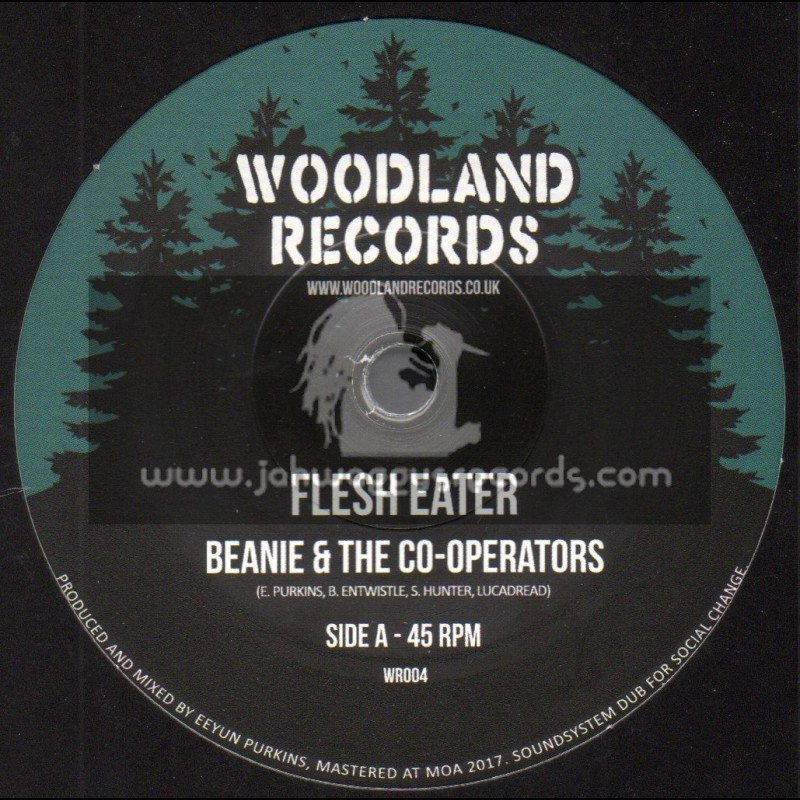 Woodland Records-7"-Flesh Eater / Beanie & The Co-Operators
