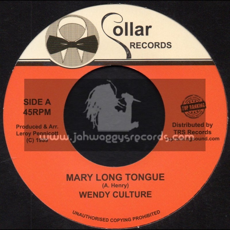 Collar Records -Top Ranking Sound-7"-Mary Long Tongue / Wendy Culture + Falla Falla / Chuckleberry